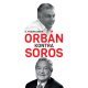 Orbán kontra Soros    14.95 + 1.95 Royal Mail